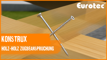 Weitere Videos - KonstruX – Holz-Holz Zugbeanspruchung