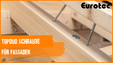 Weitere Videos - Topduo Dachbauschraube für Fassaden